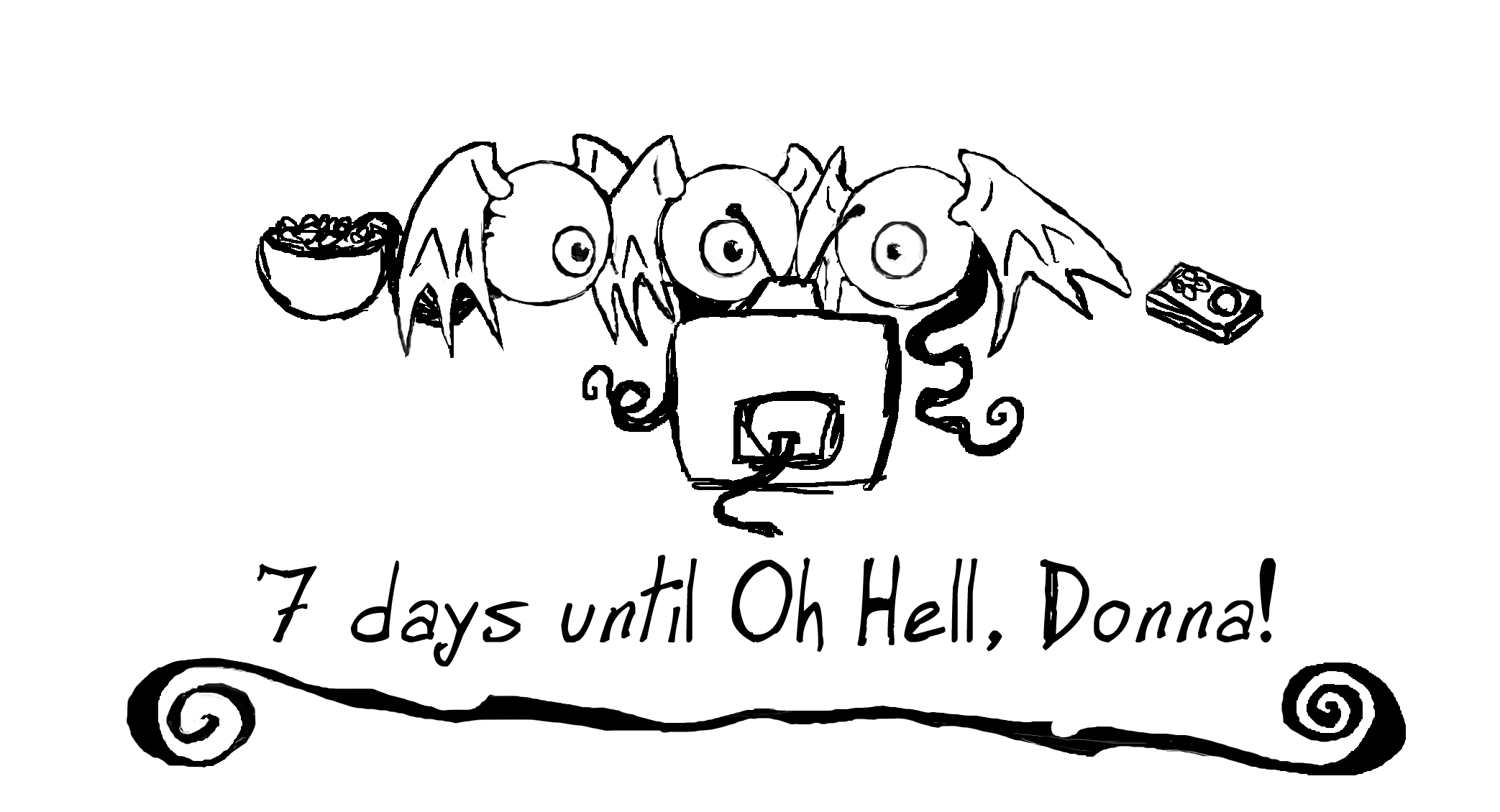 7 Days!